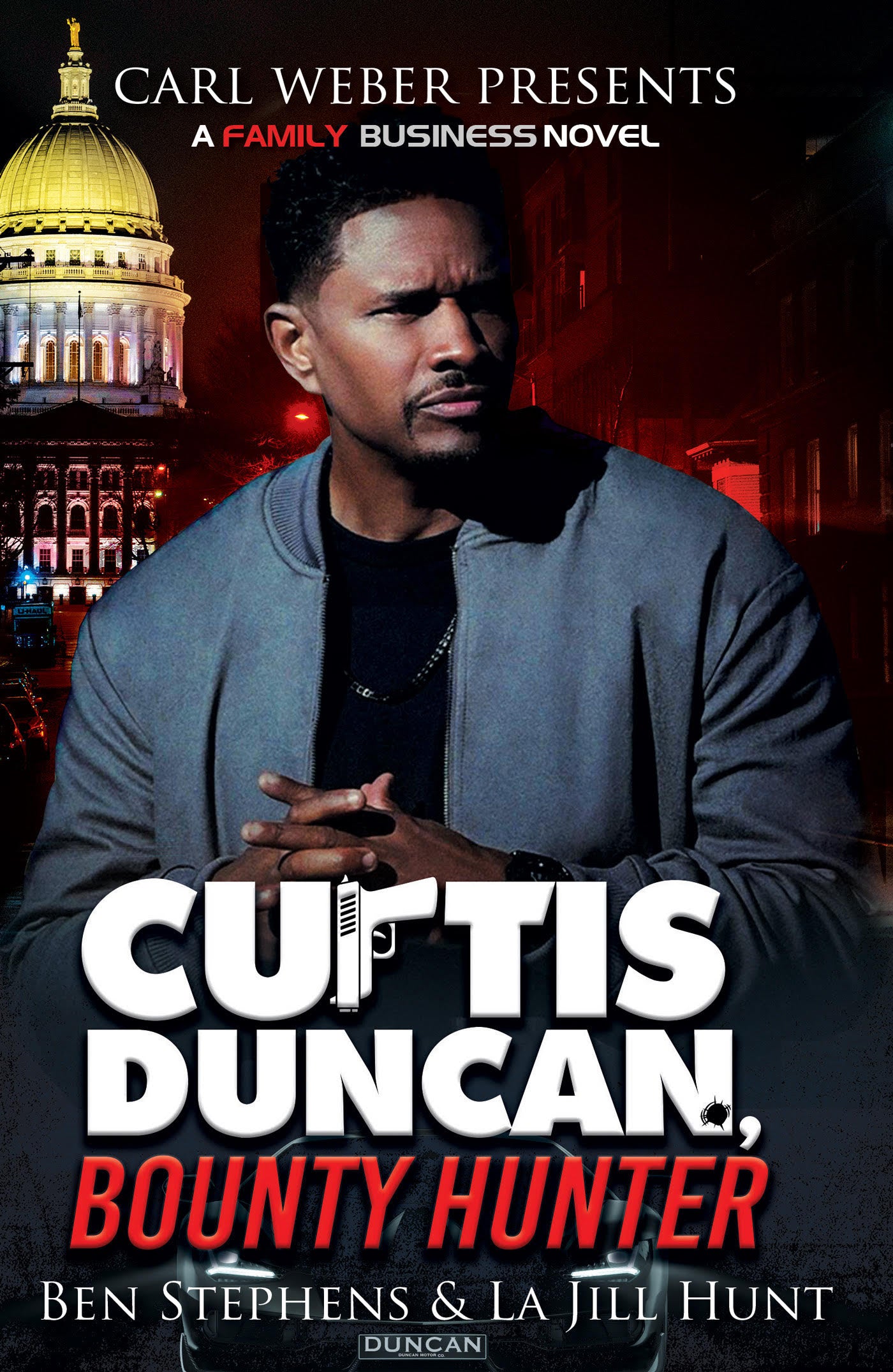 PRE-ORDER NOW! Carl Weber Presents Curtis Duncan:Bounty Hunter